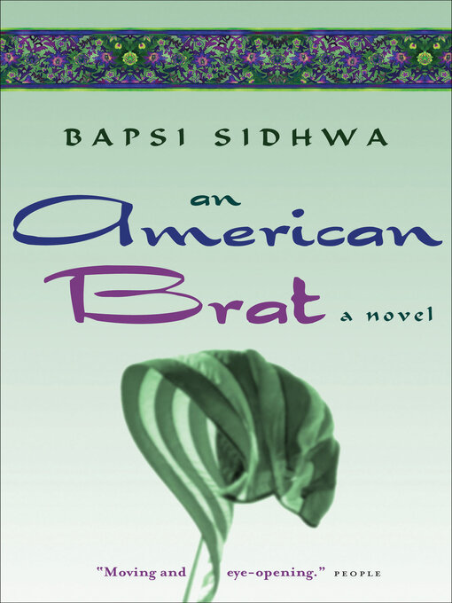 Title details for An American Brat by Bapsi Sidhwa - Available